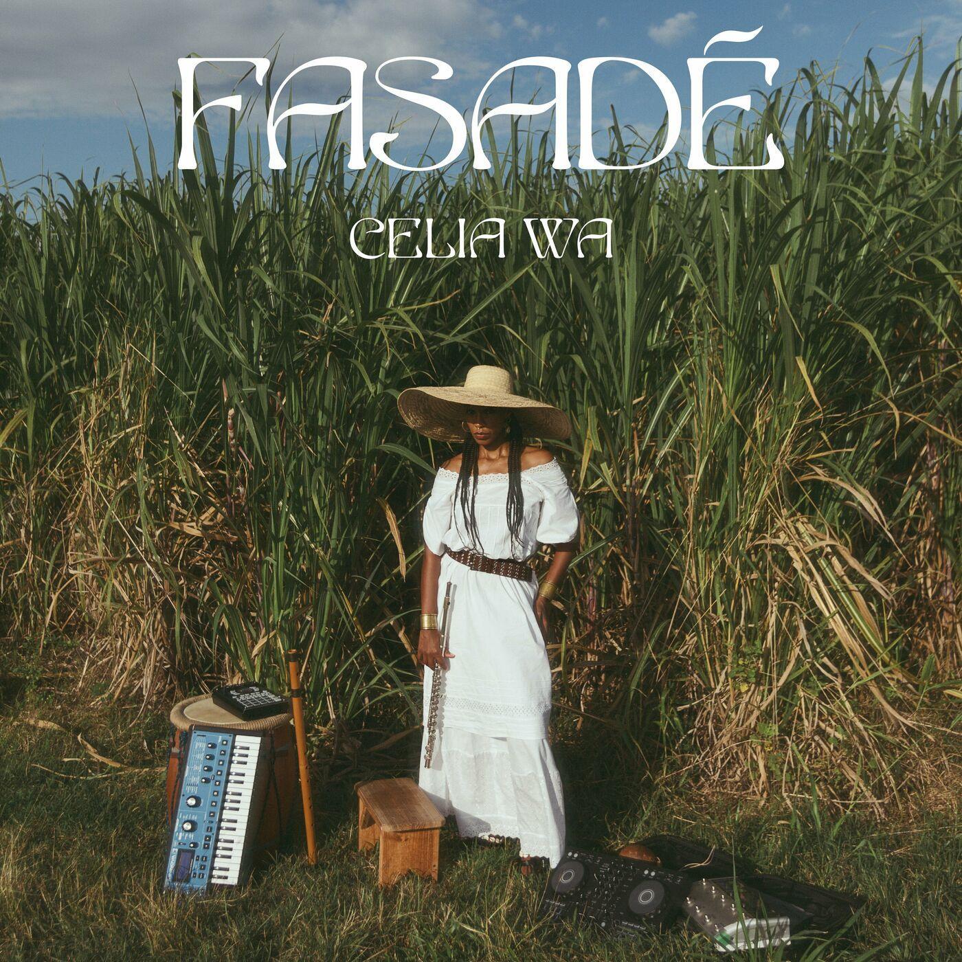 Fasadé - Celia Wa