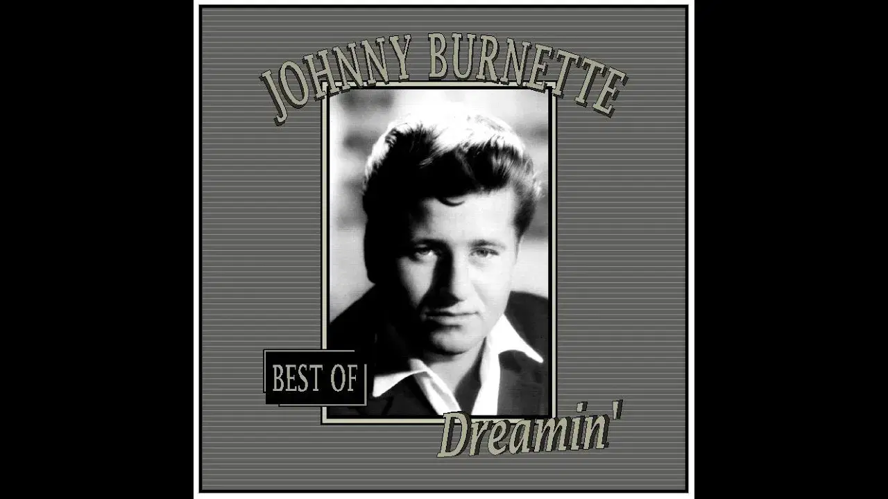  - Johnny Burnette & The Rock 'n' Roll Trio