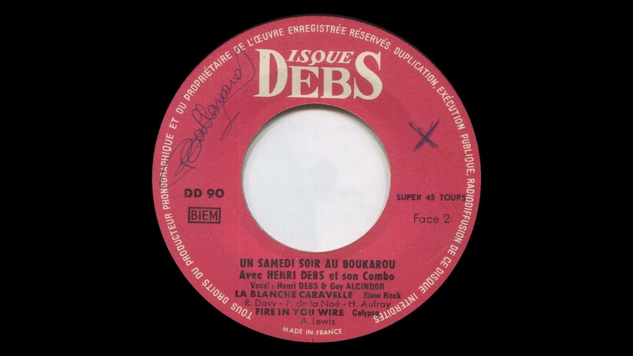  - Henri Debs et son Combo