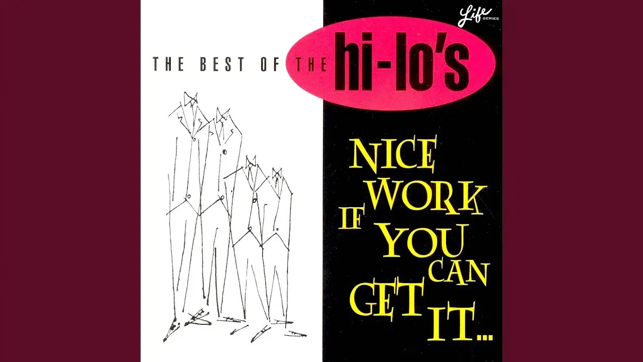  - The Hi-Lo's