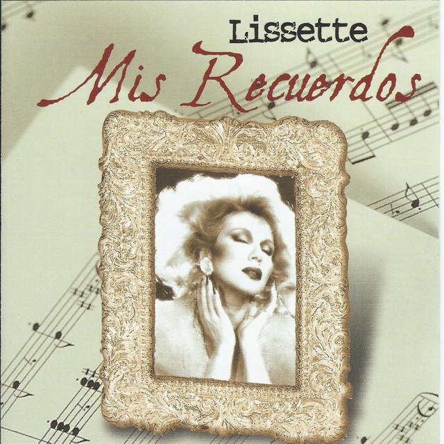 Mis Recuerdos - Lissette