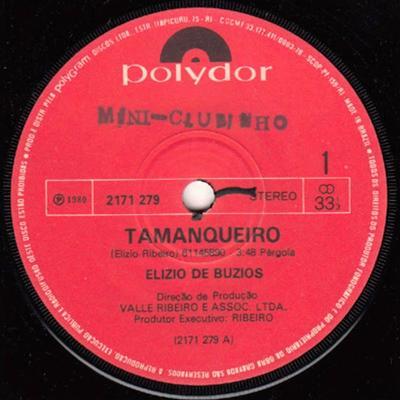 Tamanqueiro - Elizio De Buzios