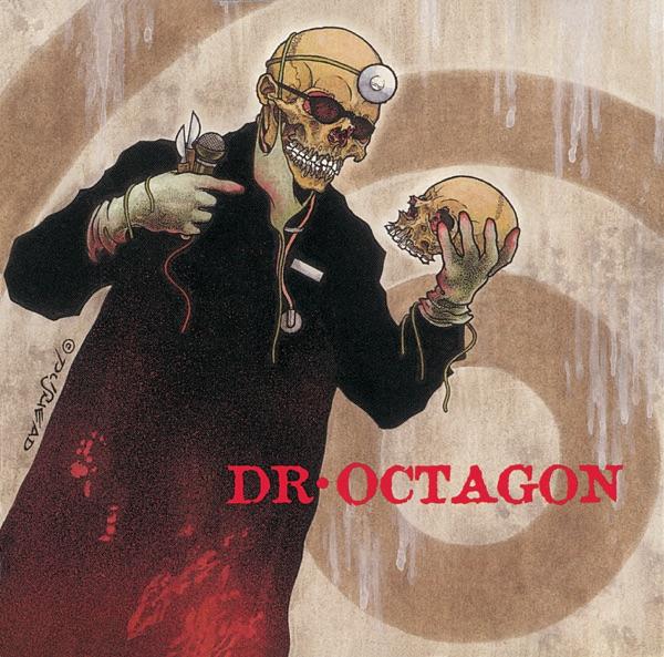 Dr. Octagonecologyst - Dr. Octagon