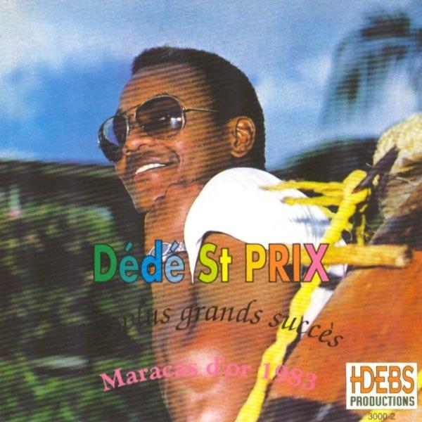  - Dédé Saint-Prix