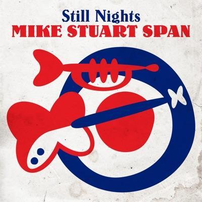  - Mike Stuart Span