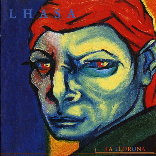 La Llorona - Lhasa