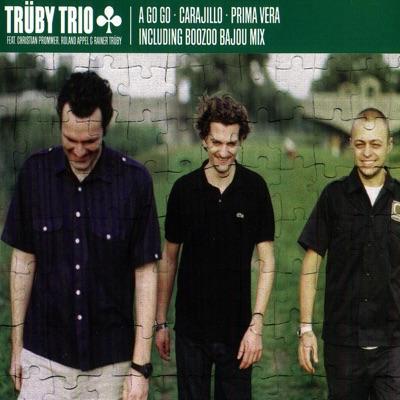 A-Go-Go / Carajillo - Trüby Trio