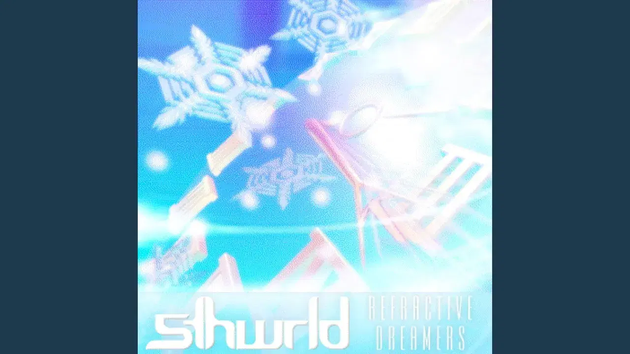 REFRACTIVE DREAMERS - 5thwrld