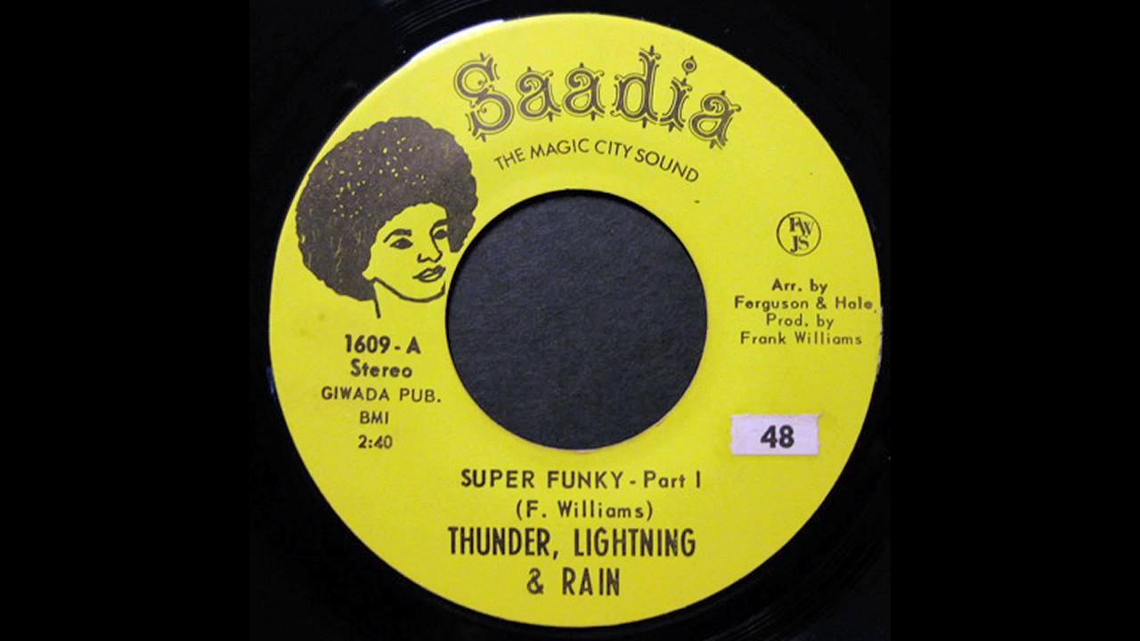 Super Funky - Thunder Lightning & Rain