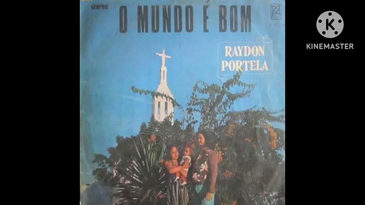  - Raydon Portella