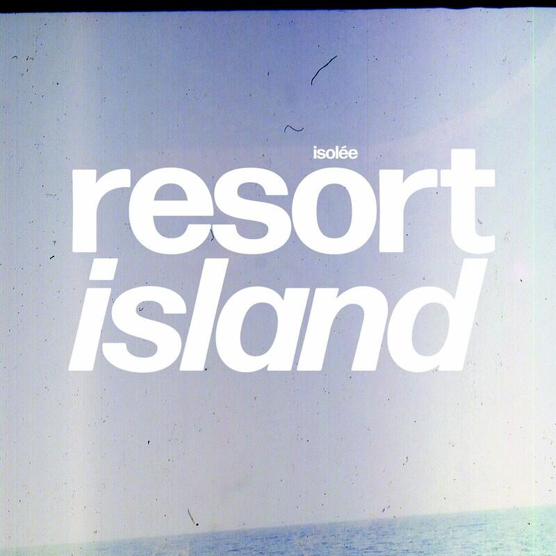 Resort Island - Isolée