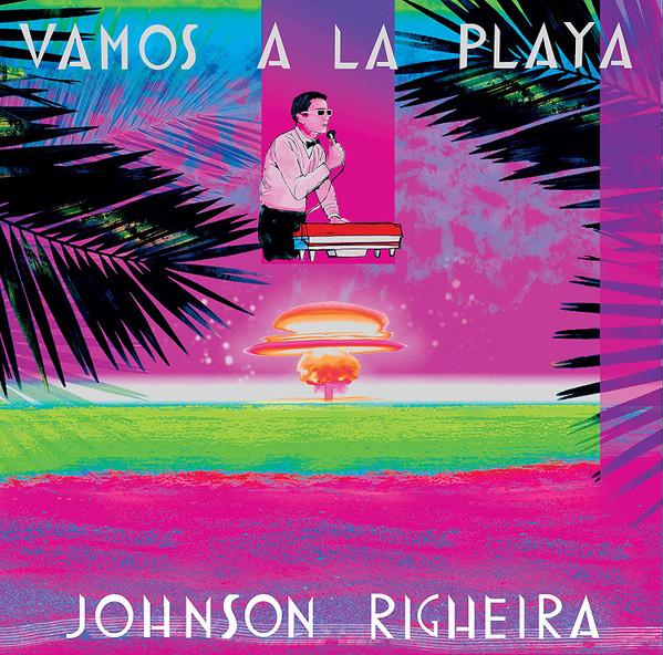 Vamos A La Playa - 35th Anniversary - Johnson Righeira