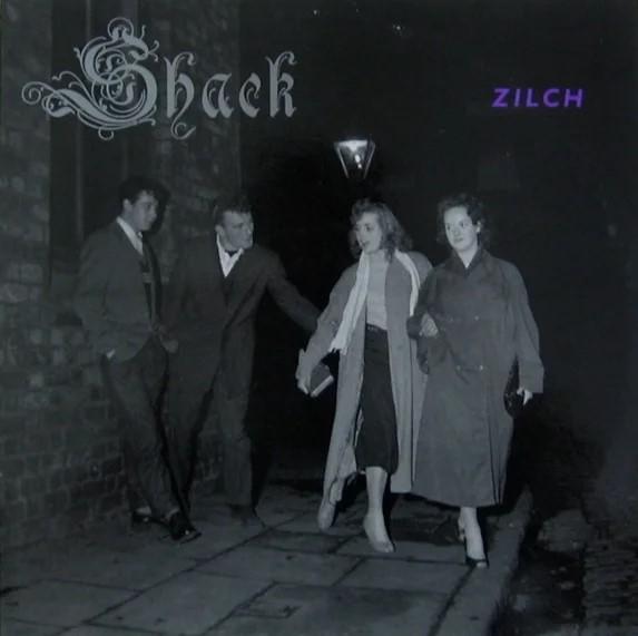 Zilch - Shack