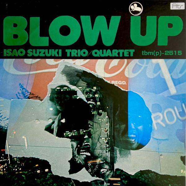 Blow Up - Isao Suzuki
