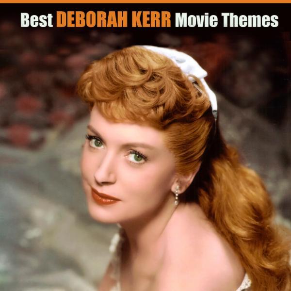 Best DEBORAH KERR Movie Themes (Original Movie Soundtrack) - Georges Auric