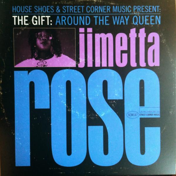 The Gift: Around The Way Queen - Jimetta Rose