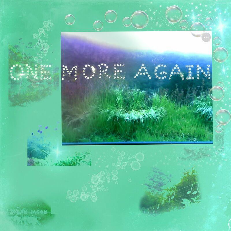 One More Again - Dylan Moon