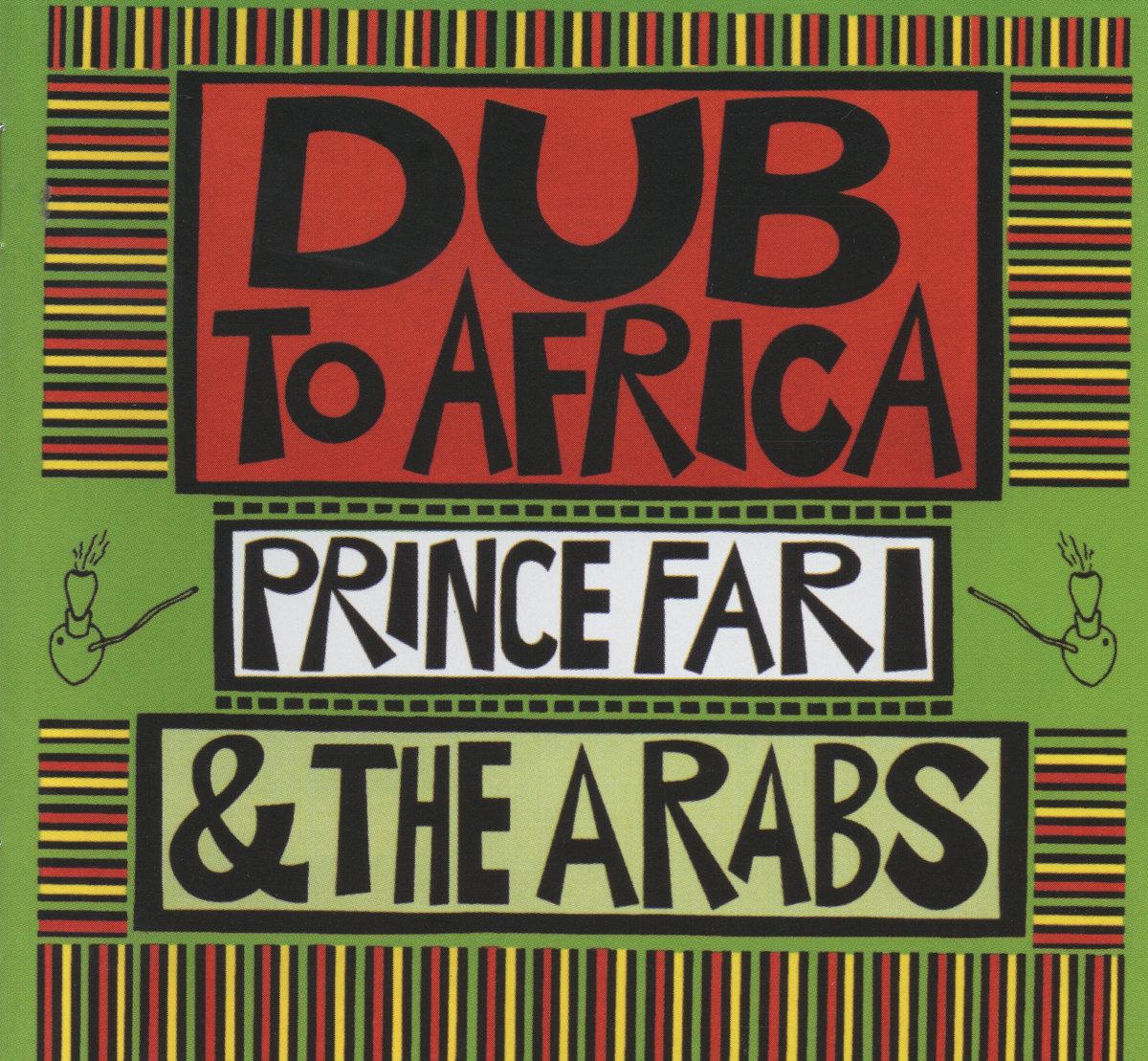 Dub To Africa - Prince Far I & The Arabs