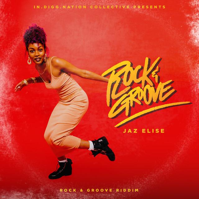 Rock & Groove - Jaz Elise