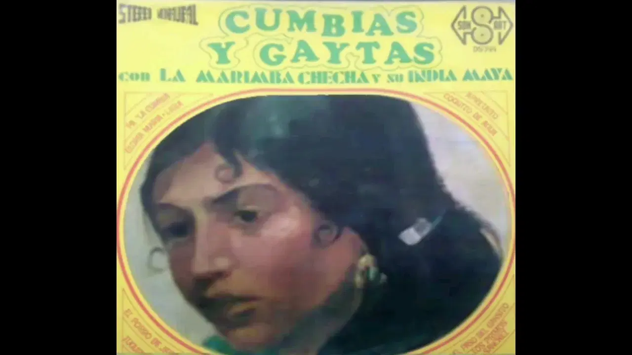 Cumbias y Gaitas - Checha y su India Maya