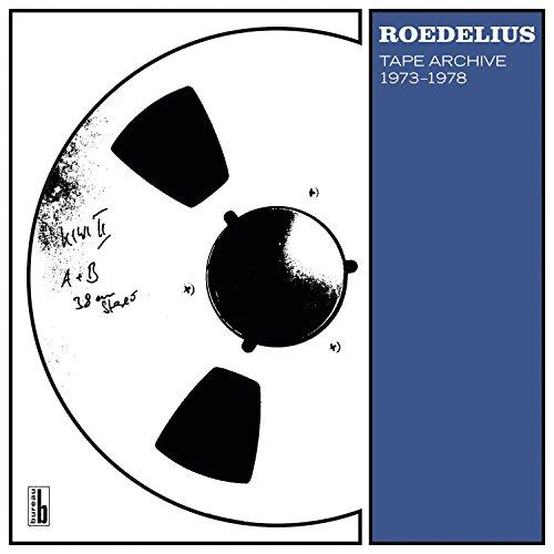 Tape Archive 1973 - 1978 - Hans-Joachim Roedelius