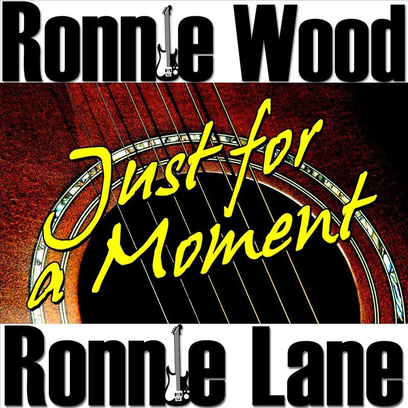 Just For A Moment (Music 1973-1997) - Ronnie Lane