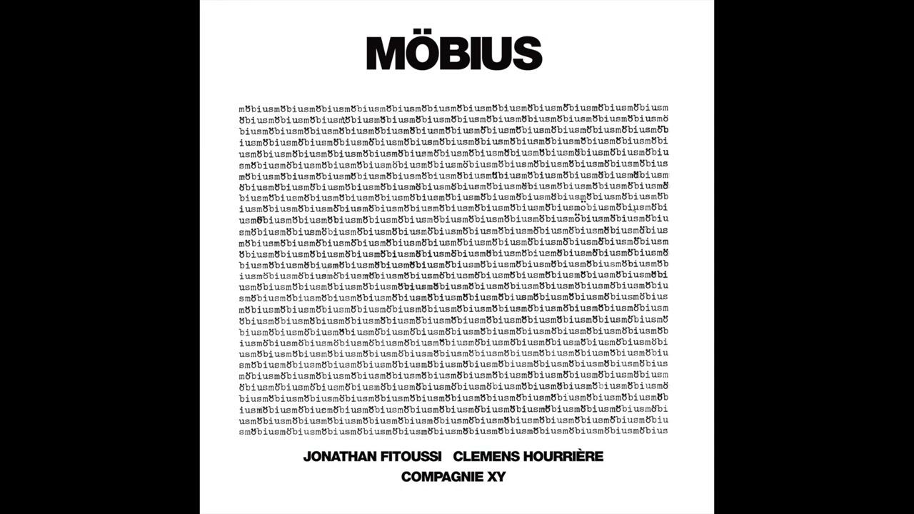 Möbius - Jonathan Fitoussi / Clemens Hourrière
