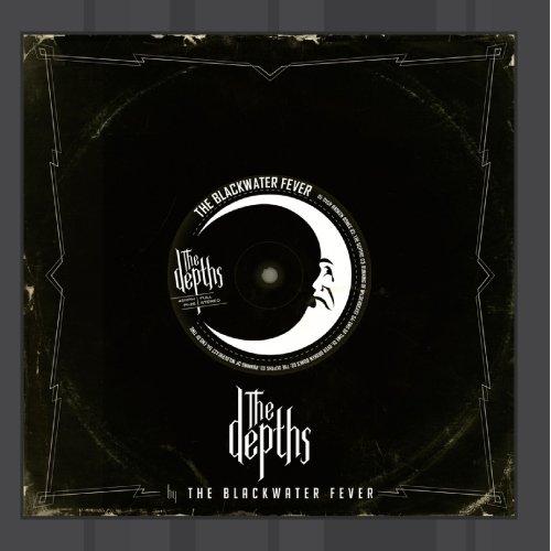 The Depths - The Blackwater Fever