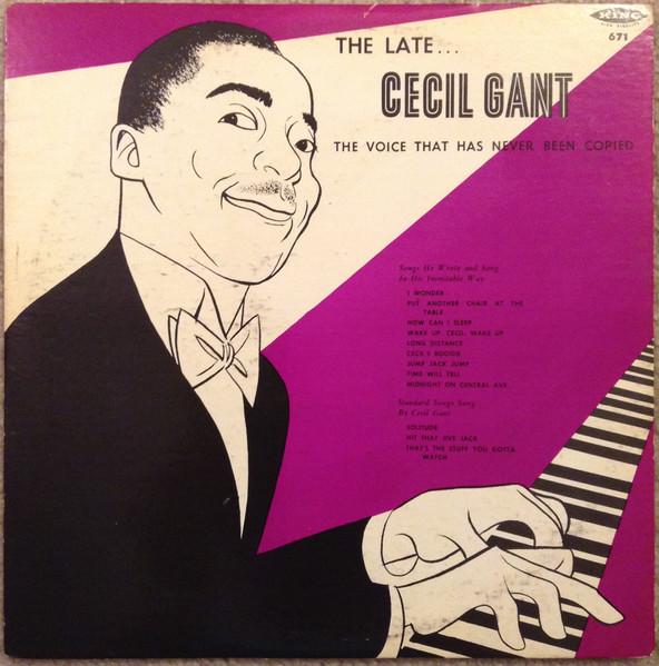  - Cecil Gant