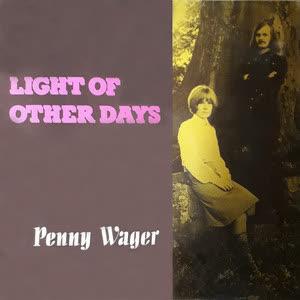 Light Of Other Days - Penny Wager