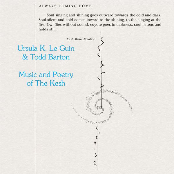 Music and Poetry of the Kesh - Ursula K. Le Guin & Todd Barton