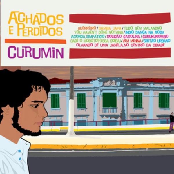 Essential Lounge: Brazil - Curumin