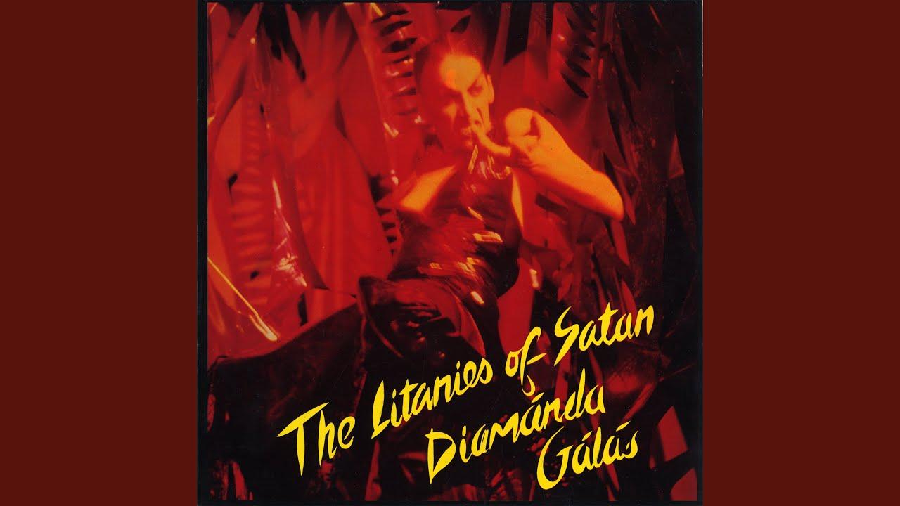 The Litanies Of Satan - Diamanda Galas
