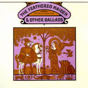 The Feathered Maiden and Other Ballads - Bill Shute