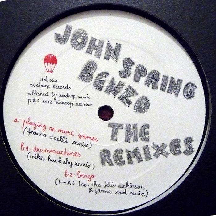 Benzo - The Remixes - John Spring