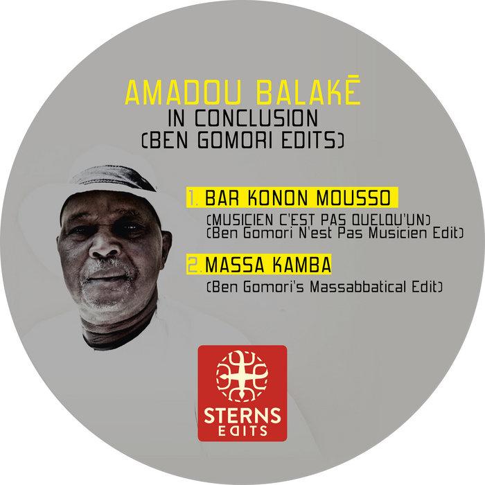 In Conclusion (Ben Gomori Edits) (12" Vinyl Repress) - Amadou Balaké