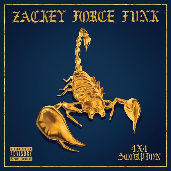 4 X 4 Scorpion - Zackey Force Funk