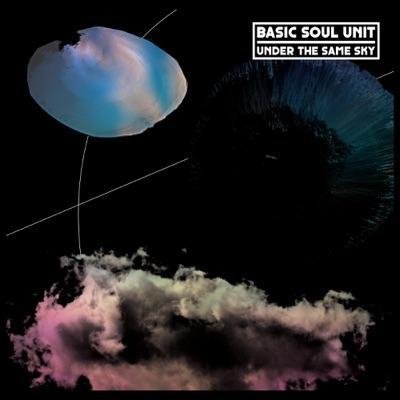 Under the Same Sky - Basic Soul Unit