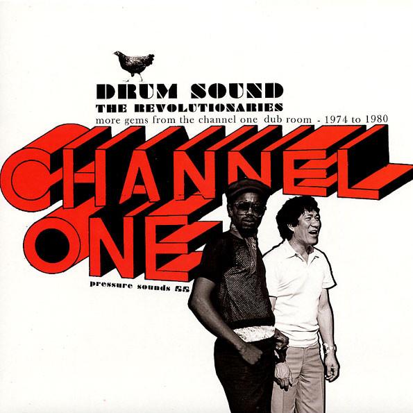Drum Sound (More Gems From The Channel One Dub  Room - 1974 To 1980) - The Revolutionaries