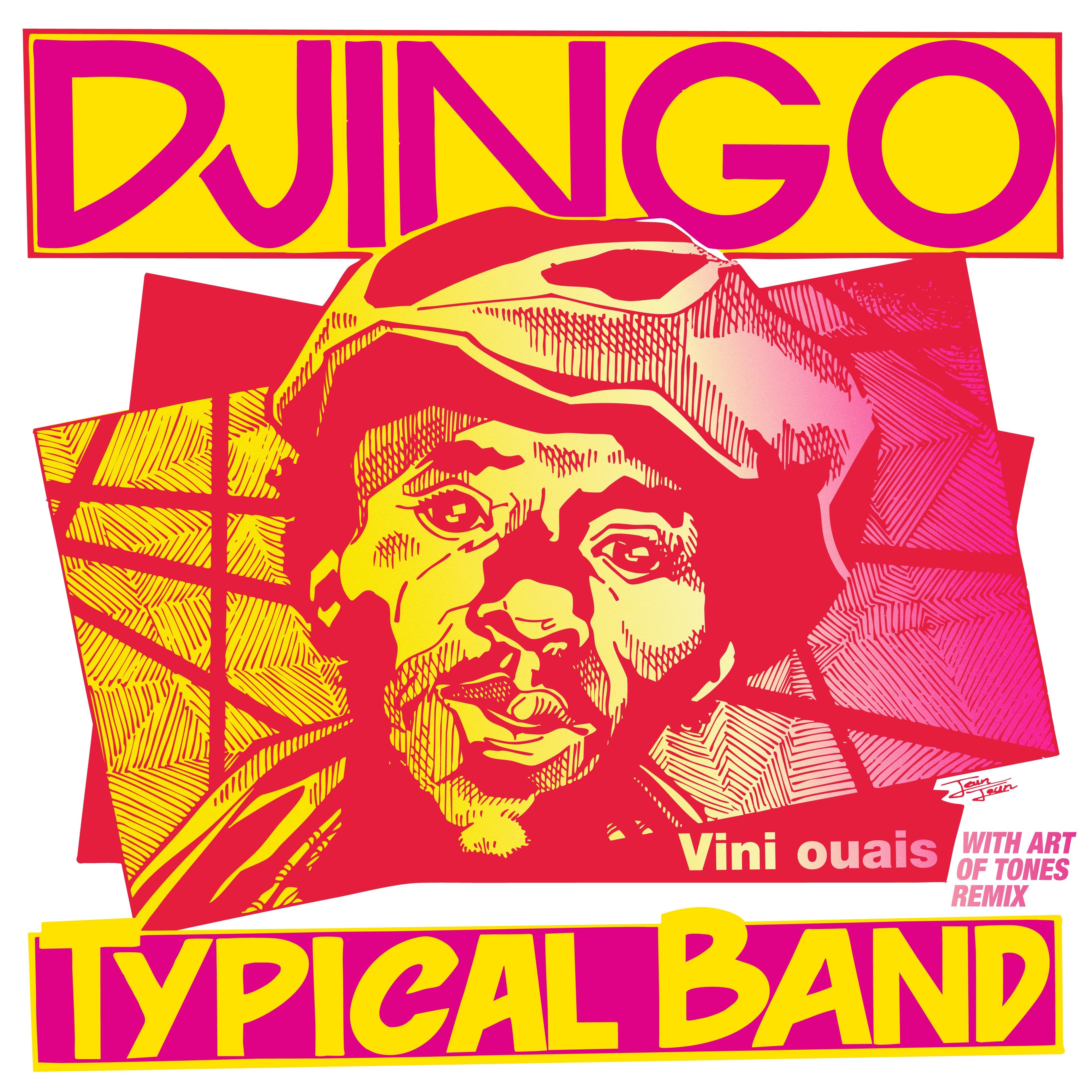Vini Ouais - Djingo Typical Band