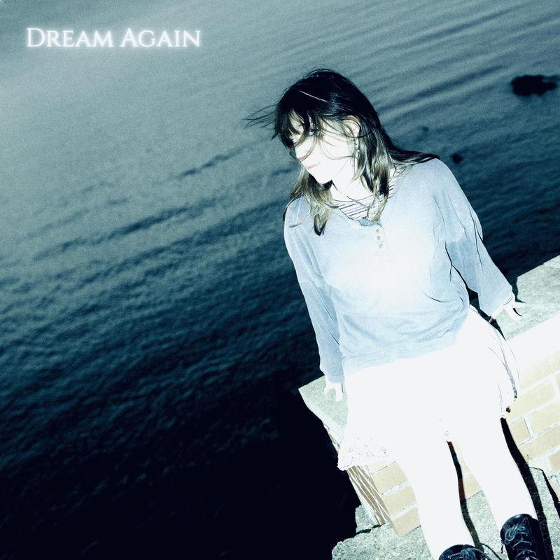 Dream Again - maia sofia