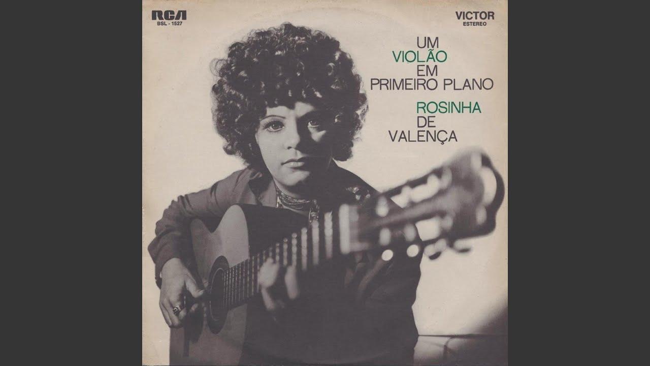 Um Violão Em Primeiro Plano - Rosinha De Valenca