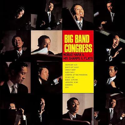 Big Band Congress - Nobuo Hara And His Sharps & Flats  