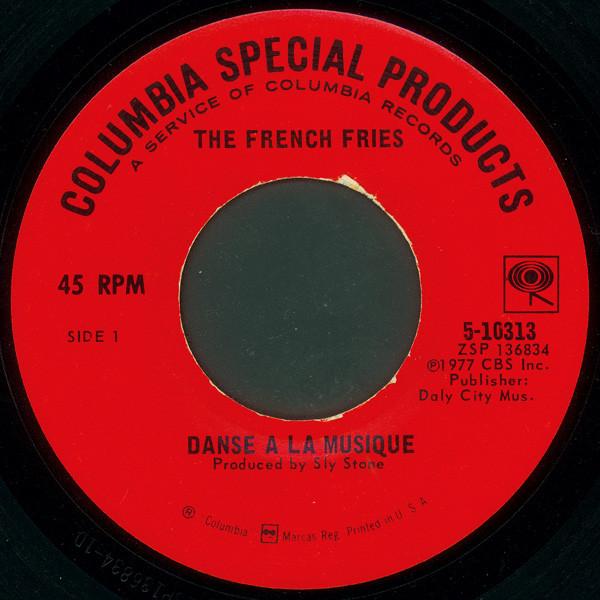 Danse A La Musique - The French Fries