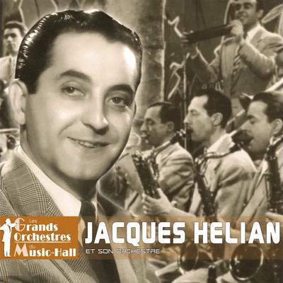  - Jacques Hélian