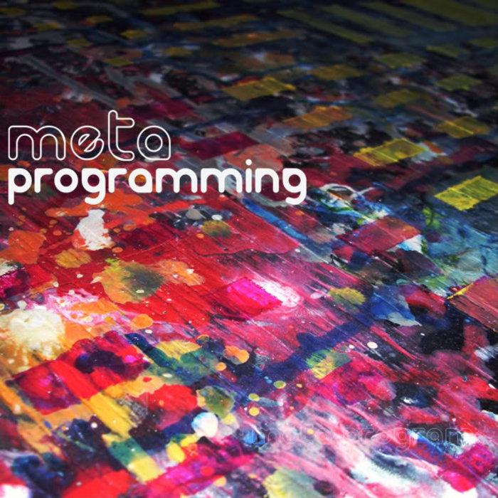 Meta Programming - Meta Program