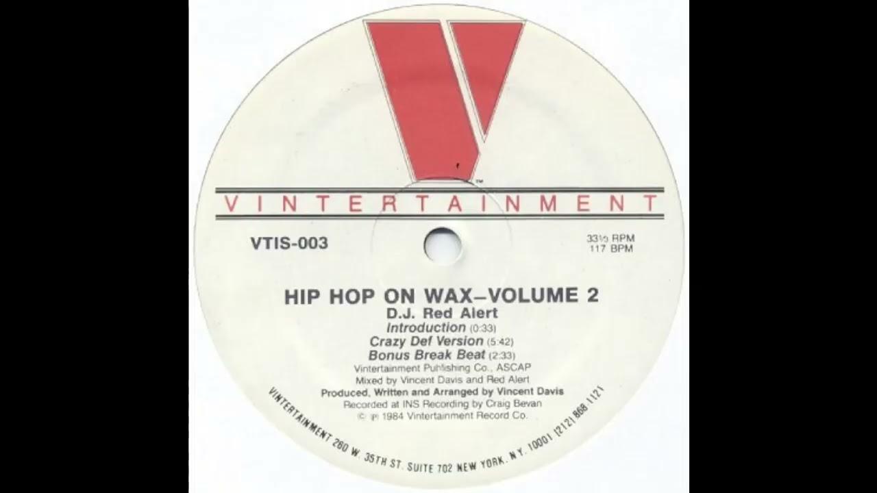 Hip Hop On Wax Volume 2 - DJ Red Alert