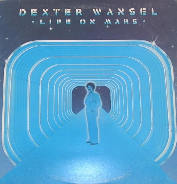 Life on Mars - Dexter Wansel