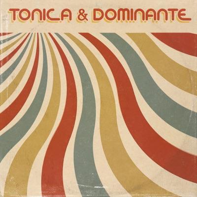  - Tonica & Dominante