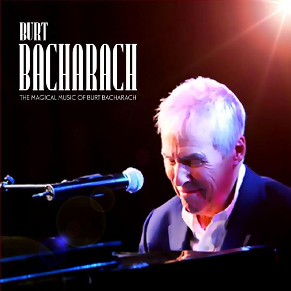 The Magic of Burt Bacharach - Burt Bacharach
